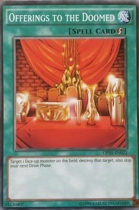 Offerings to the Doomed