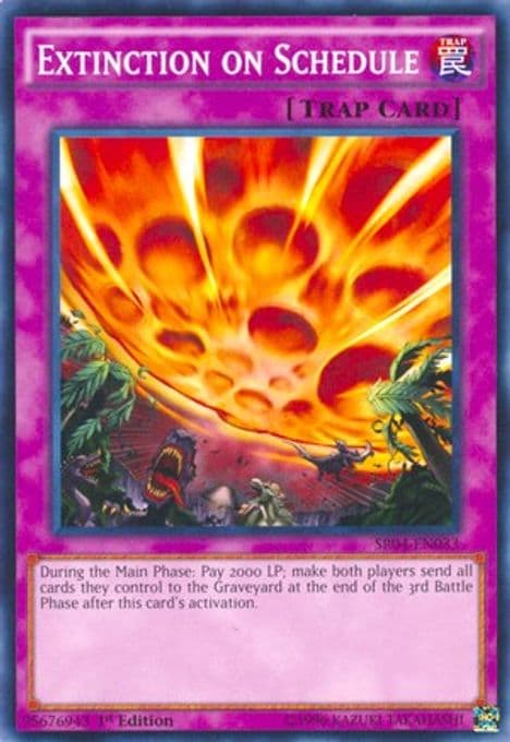 Extinction on Schedule