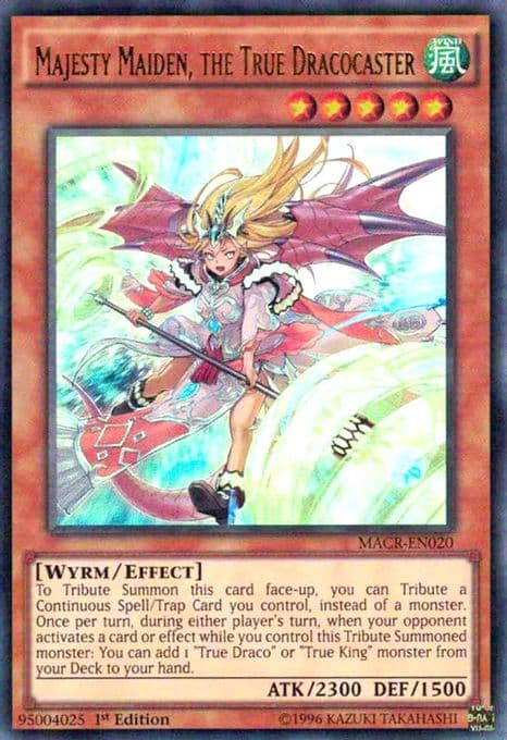 Majesty Maiden, the True Dracocaster