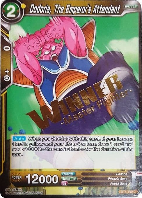 Dodoria, The Emperor's Attendant (Winner Stamped)