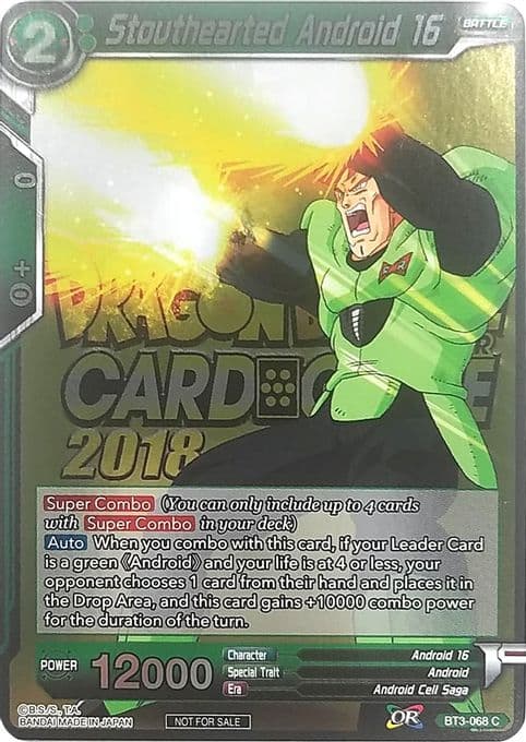 Stouthearted Android 16 (Metallic Foil) (Event Pack 2018)