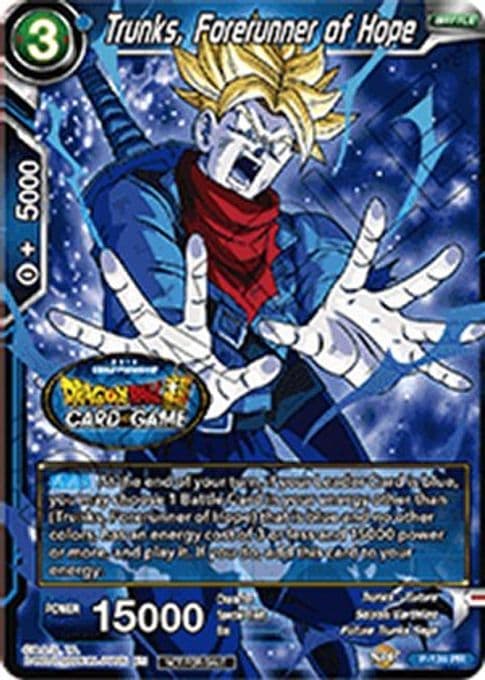 Trunks, Forerunner of Hope