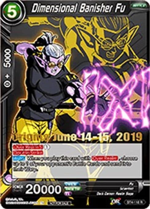 Dimensional Banisher Fu (Origins 2019)