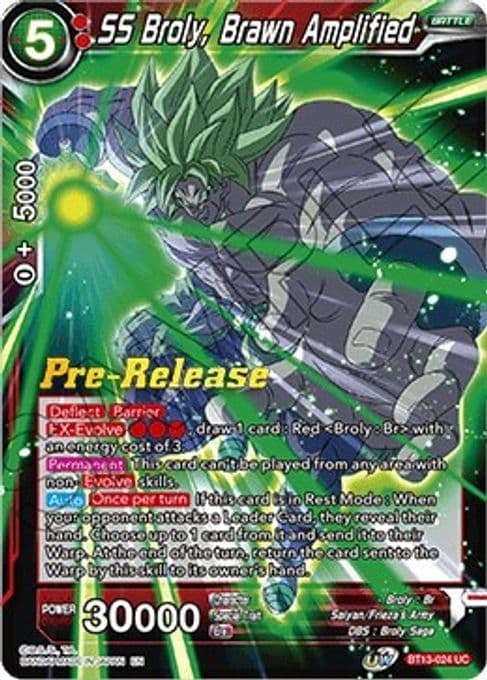 SS Broly, Brawn Amplified