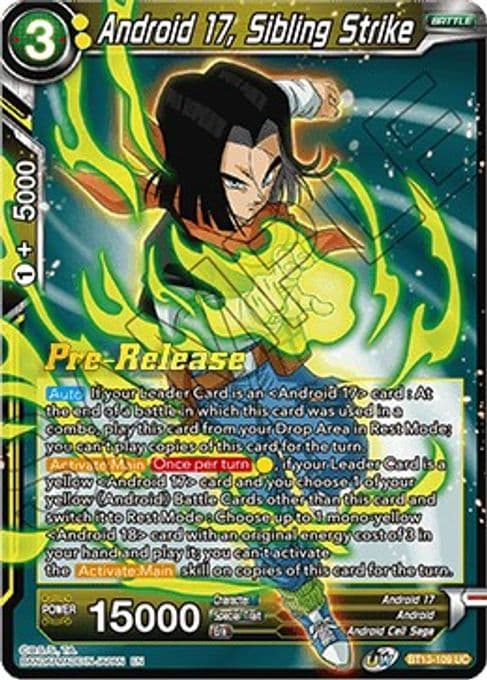 Android 17, Sibling Strike