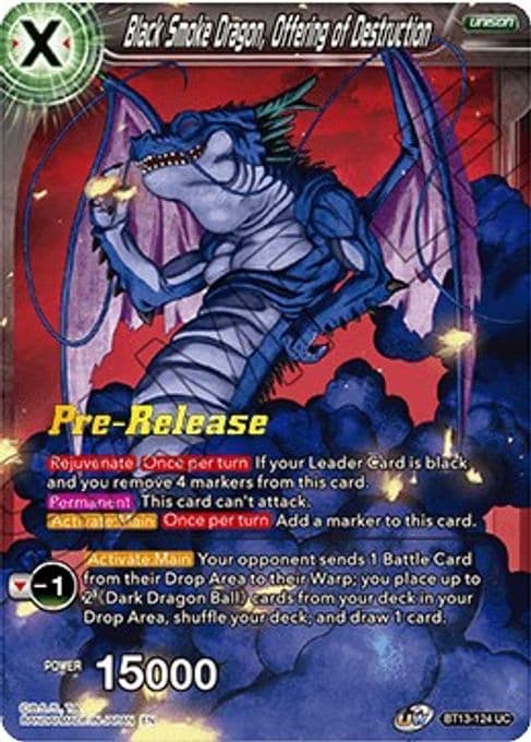 Black Smoke Dragon, Offering of Destruction