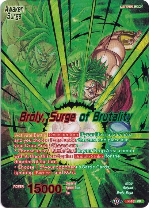 Broly // Broly, Surge of Brutality