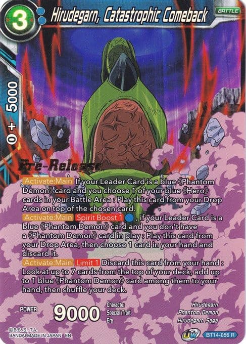 Hirudegarn, Catastrophic Comeback
