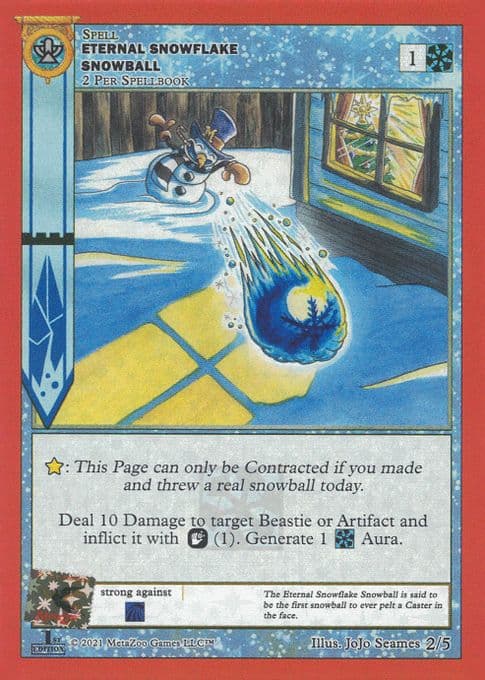 Eternal Snowflake Snowball (First Edition)