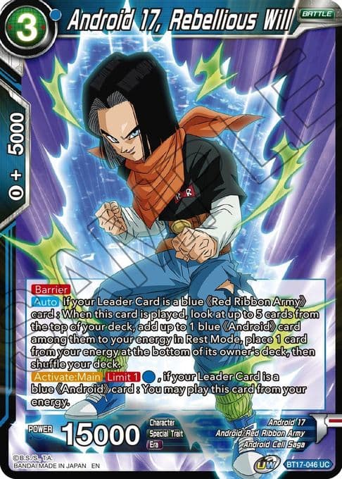 Android 17, Rebellious Will