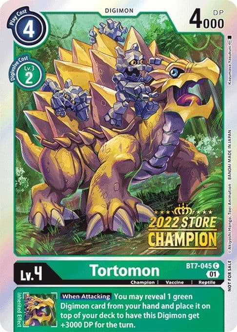 Tortomon (2022 Store Champion)