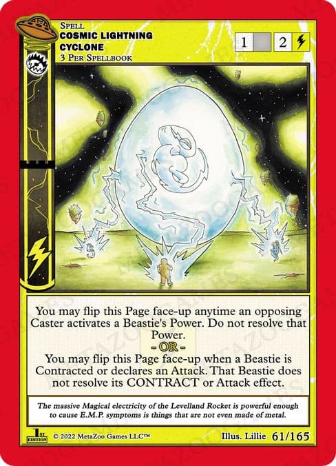 Cosmic Lightning Cyclone