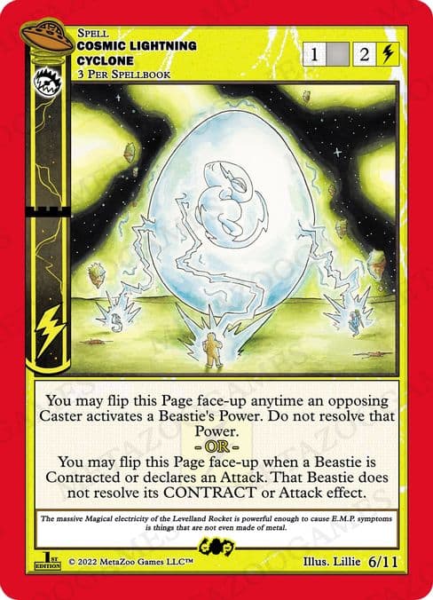 Cosmic Lightning Cyclone