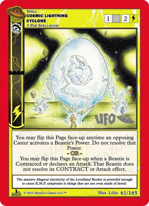 Cosmic Lightning Cyclone