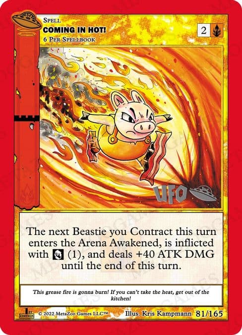Coming In Hot!