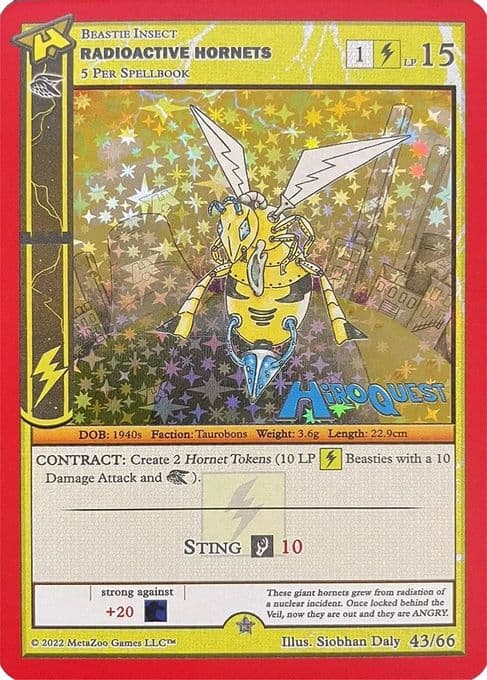 Radioactive Hornets