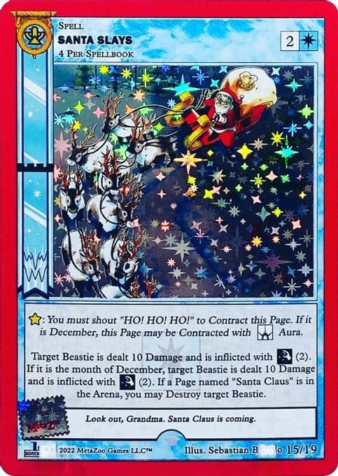Santa Slays (First Edition)