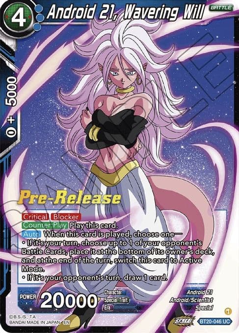 Android 21, Wavering Will