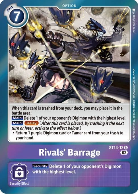 Rivals' Barrage