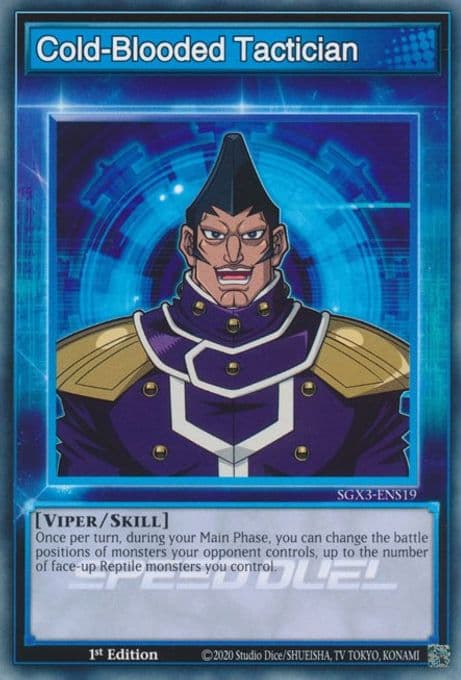 Cold-Blooded Tactician