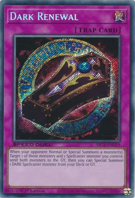 Dark Renewal (Secret Rare)