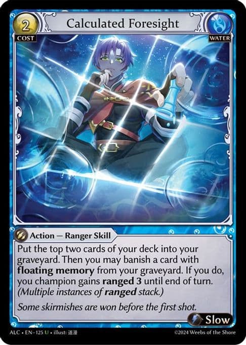 Calculated Foresight