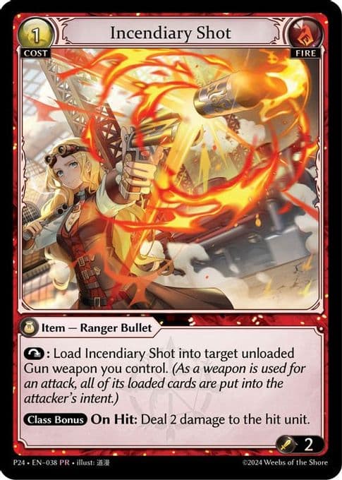 Incendiary Shot