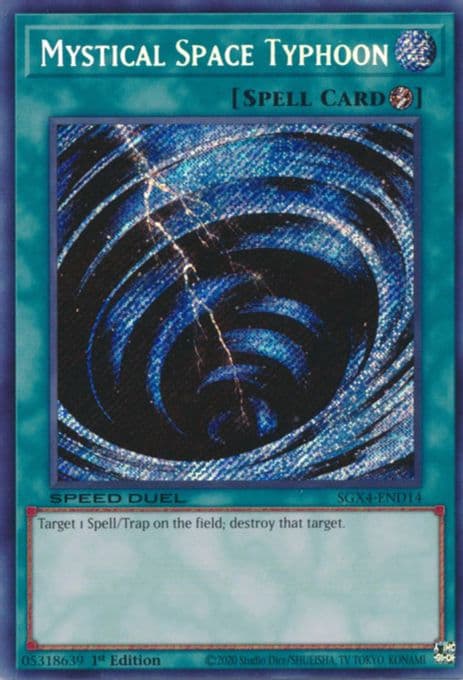 Mystical Space Typhoon (Secret Rare)