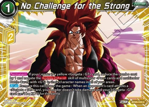 No Challenge for the Strong