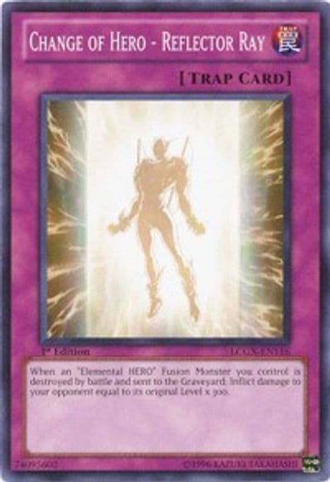 Change of Hero - Reflector Ray