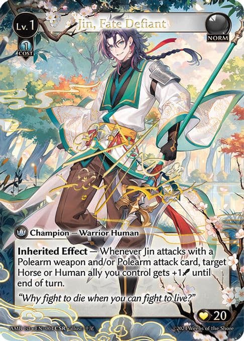 Jin, Fate Defiant (CSR)