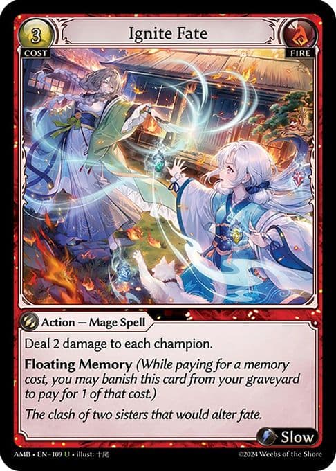 Ignite Fate