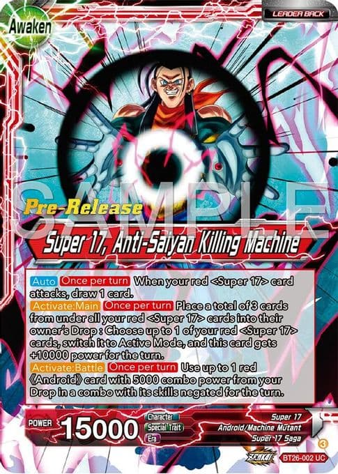 Hell Fighter 17 // Super 17, Anti-Saiyan Killing Machine