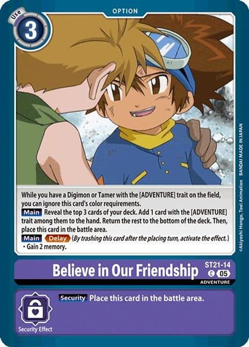 Believe in Our Friendship