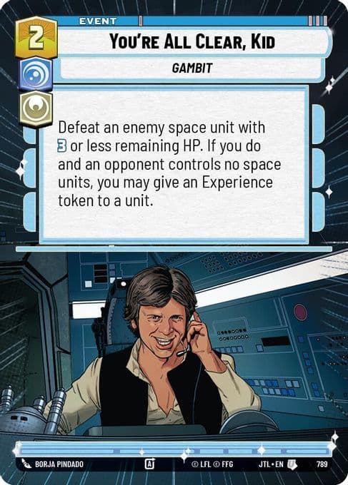 You're All Clear, Kid (Hyperspace Foil)