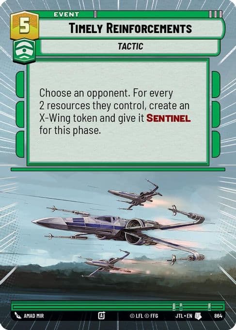 Timely Reinforcements (Hyperspace Foil)