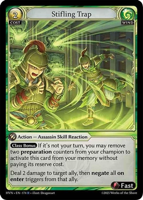 Stifling Trap