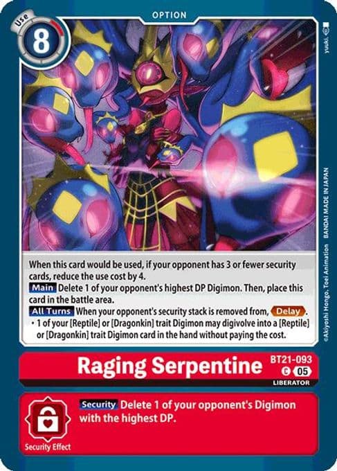 Raging Serpentine