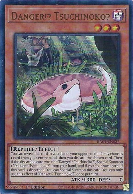 Danger!? Tsuchinoko? (UR)