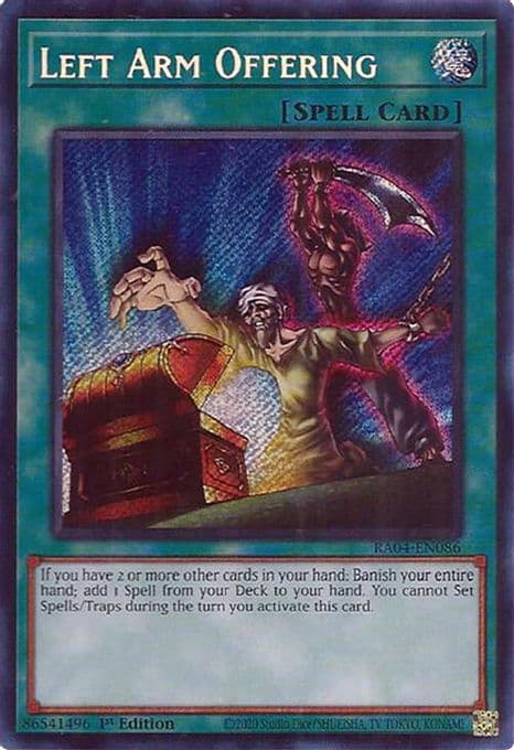 Left Arm Offering (Secret Rare)