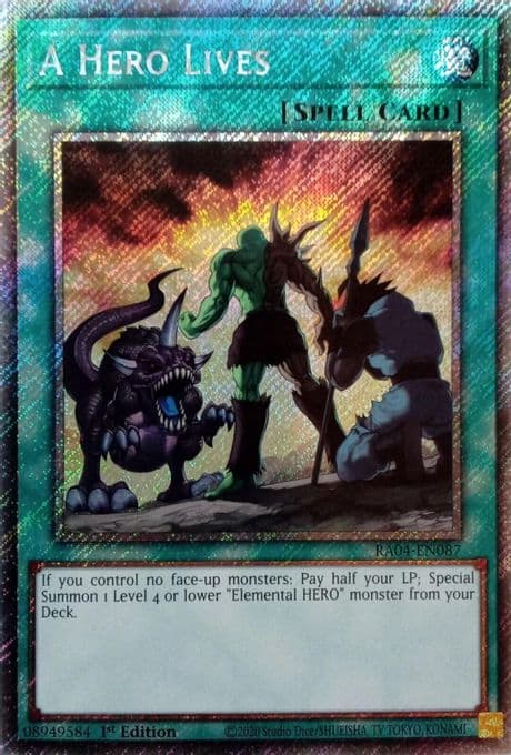 A Hero Lives (Platinum Secret Rare)