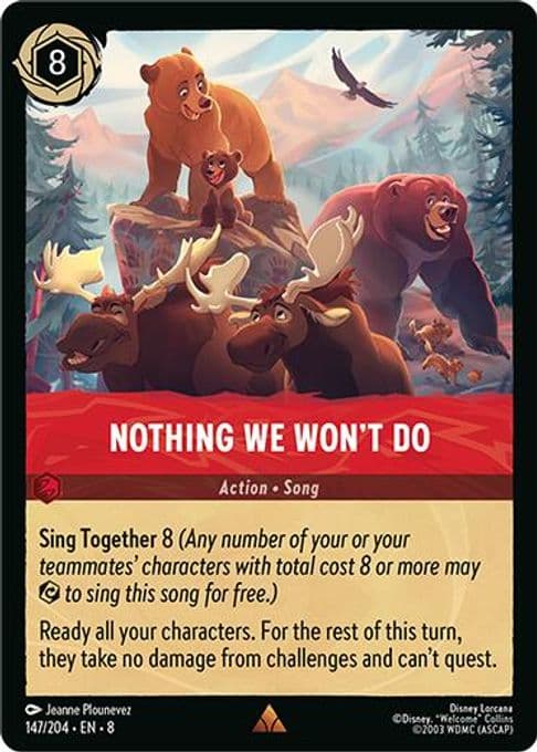 Nothing We Won't Do