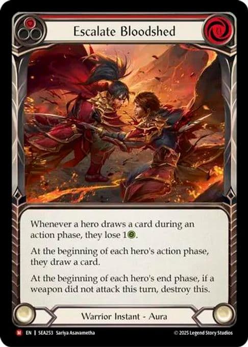 Escalate Bloodshed