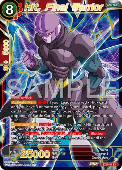 Hit, Final Warrior