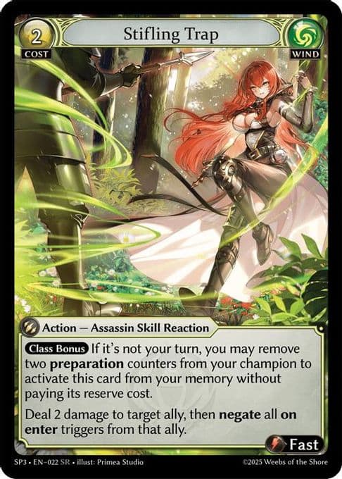 Stifling Trap