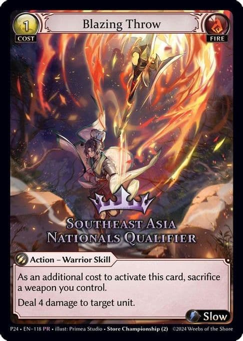 Blazing Throw (Southeast Asia Nationals Qualifier)
