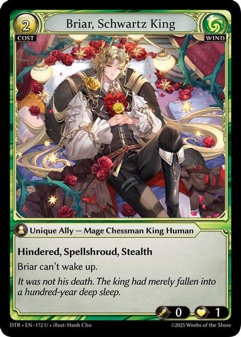 Briar, Schwartz King