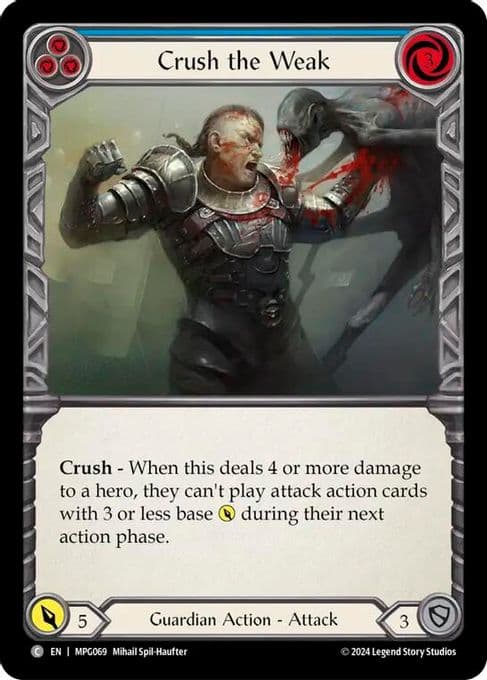 Crush the Weak (Blue)