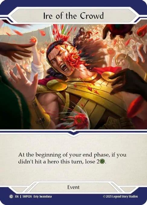 Ire of the Crowd