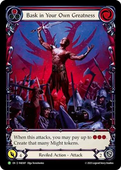 Bask in Your Own Greatness (Red) - FAB387